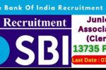 13,735 ಜೂನಿಯರ್ ಅಸೋಸಿಯೇಟ್ ಹುದ್ದೆಗಳ ಭರ್ತಿಗೆ SBI BANK  ಅರ್ಜಿ ಆಹ್ವಾನ