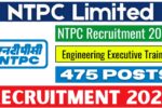 ‘NTPC’ ಯಲ್ಲಿ 475 ಹುದ್ದೆಗಳಿಗೆ ಅರ್ಜಿ ಆಹ್ವಾನ